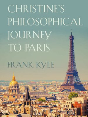 cover image of Christine's Philosophical Journey to Paris--Revised Edition